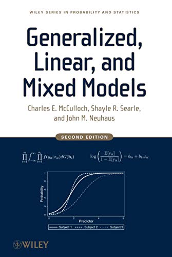 Generalized, Linear, and Mixed Models, 2nd Edition (9780470073711) by McCulloch