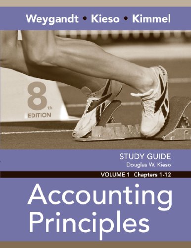 Study Guide, Volume I, Chs. 1-12 to Accompany Accounting Principles (9780470074084) by Weygandt, Jerry J.