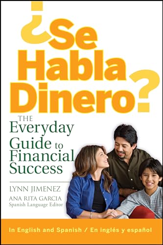 Imagen de archivo de Se Habla Dinero? : The Everyday Guide to Financial Success a la venta por Better World Books