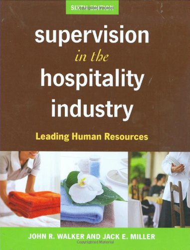 Stock image for Supervision in the Hospitality Industry : Leading Human Resources for sale by Better World Books