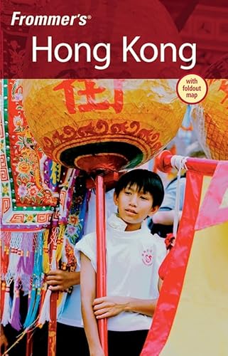 9780470078334: Frommer's Hong Kong (Frommer's Complete Guides)