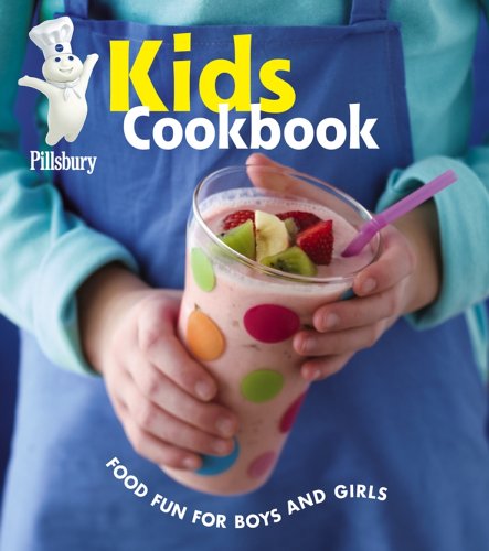 9780470079119: Pillsbury Kids Cookbook: Food Fun for Boys and Girls