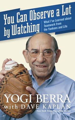 Imagen de archivo de You Can Observe A Lot By Watching: What I've Learned About Teamwork From the Yankees and Life a la venta por Heisenbooks