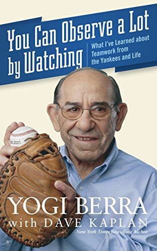 9780470079928: You Can Observe a Lot by Watching: What I've Learned About Teamwork from the Yankees and Life