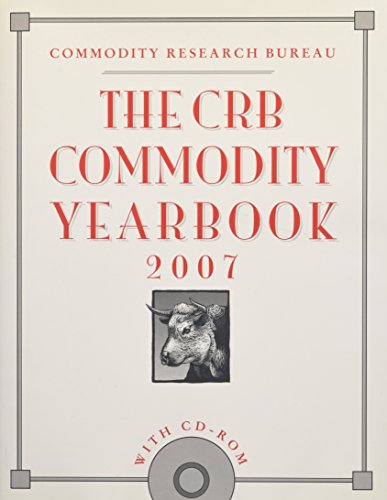 Beispielbild fr The CRB Commodity Yearbook 2007 zum Verkauf von Better World Books