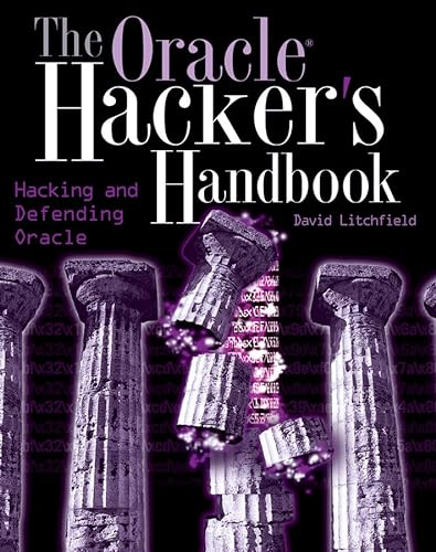 Stock image for The Oracle Hacker's Handbook: Hacking and Defending Oracle for sale by Wonder Book