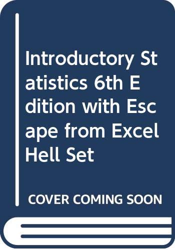 9780470081914: Introductory Statistics 6th Edition with Escape from Excel Hell Set
