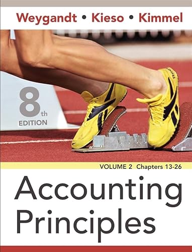 Stock image for Accounting Principles, Volume 2, Chapters 13 - 26, 8th Edition for sale by GoldBooks