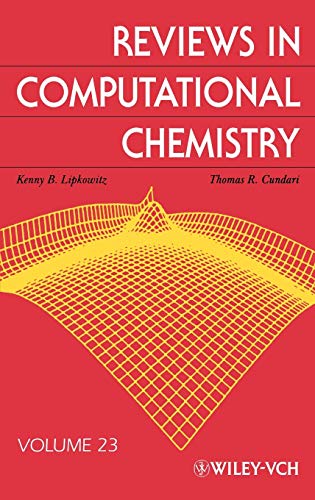 9780470082010: Reviews in Computational Chemistry, Volume 23: 30