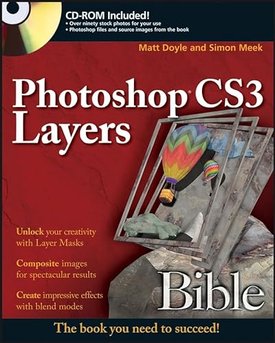 9780470082119: Photoshop CS3 Layers Bible