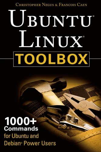 9780470082935: Ubuntu Linux Toolbox: 1000+ Commands for Ubuntu and Debian Power Users