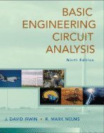 Stock image for Basic Engineering Circuit Analysis (9th, 08) by Irwin, J David - Nelms, R Mark [Hardcover (2008)] for sale by ThriftBooks-Atlanta