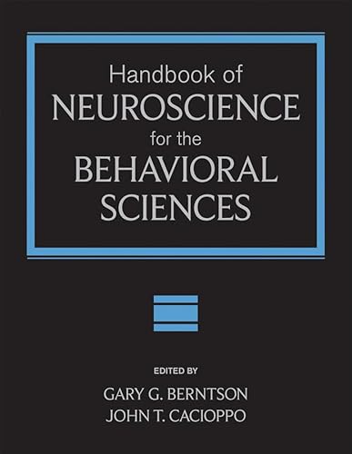 Handbook of Neuroscience for the Behavioral Sciences, 2 Volume Set (9780470083550) by Berntson, Gary G.; Cacioppo, John T.