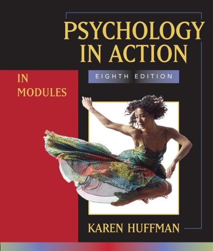 Beispielbild fr Psychology in Action : In Modules zum Verkauf von Better World Books