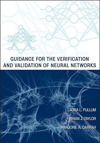 Beispielbild fr Guidance for the Verification and Validation of Neural Networks zum Verkauf von Better World Books