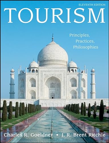 Beispielbild fr Tourism: Principles, Practices, Philosophies zum Verkauf von BookHolders