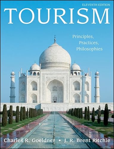 9780470084595: Tourism: Principles, Practices, Philosophies