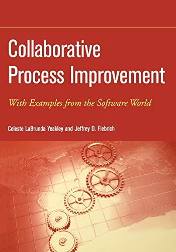 Beispielbild fr Collaborative Process Improvement   With examples from the Software World zum Verkauf von Revaluation Books