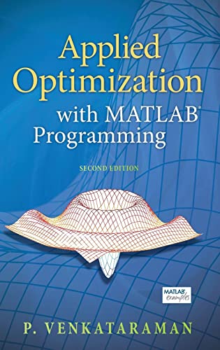 Stock image for Applied Optimization With MATLAB Programming for sale by Blackwell's