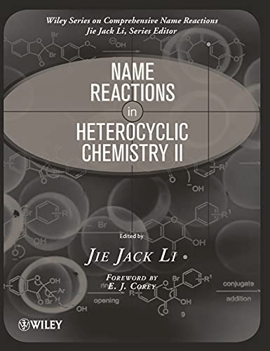 9780470085080: Name Reactions in Heterocyclic Chemistry II