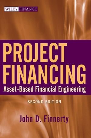 9780470086247: Project Financing: Asset-Based Financial Engineering (Wiley Desktop Editions)