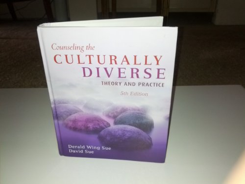 Stock image for Counseling the Culturally Diverse : Theory and Practice for sale by Better World Books