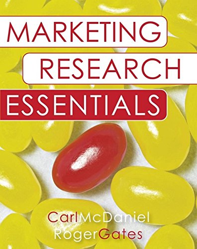 Marketing Research Essentials (9780470087015) by McDaniel Jr., Carl; Gates, Roger