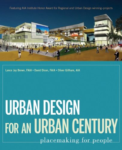 Stock image for Urban Design for an Urban Century: Placemaking for People for sale by St Vincent de Paul of Lane County