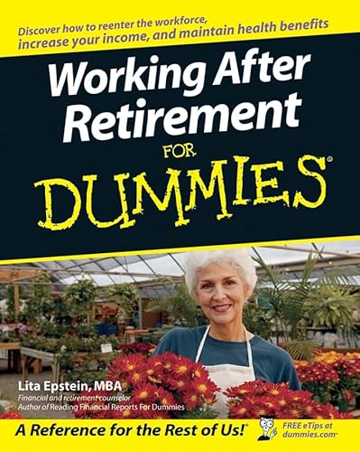 Stock image for Working After Retirement For Dummies for sale by Wonder Book