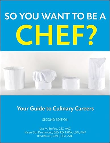 Beispielbild fr So You Want to Be a Chef?: Your Guide to Culinary Careers zum Verkauf von SecondSale