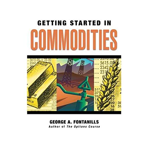 Imagen de archivo de Getting Started in Commodities a la venta por Wonder Book