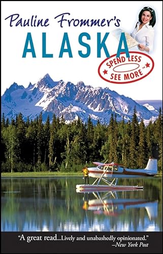9780470089576: Pauline Frommer's Alaska (Pauline Frommer Guides) [Idioma Ingls]