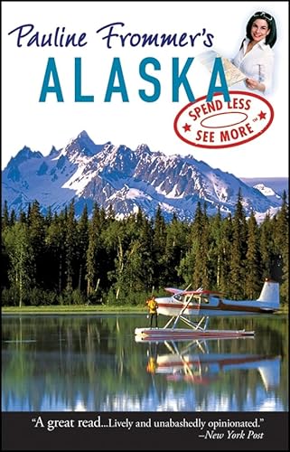 Pauline Frommer's Alaska (Pauline Frommer Guides) (9780470089576) by Thompson, David