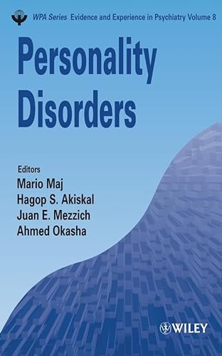 Imagen de archivo de Personality Disorders (WPA Series in Evidence & Experience in Psychiatry) a la venta por WorldofBooks