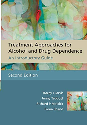 Beispielbild fr Treatment Approaches for Alcohol and Drug Dependence: Second Edition zum Verkauf von Books From California