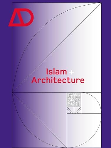 Islam + Architecture (Architectural Design)