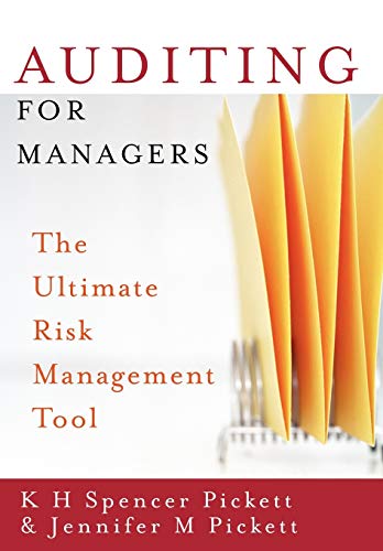 Stock image for Auditing for Managers : The Ultimate Risk Management Tool for sale by Better World Books