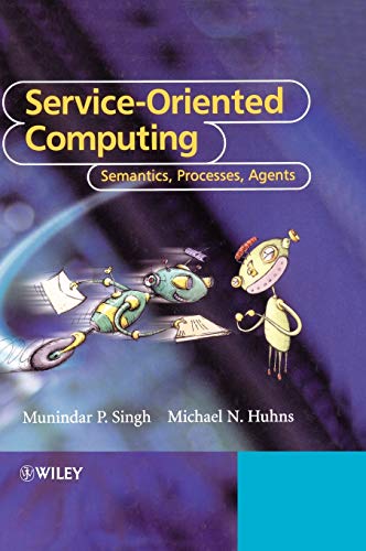 Stock image for Service-Oriented Computing : Semantics, Processes, Agents for sale by Better World Books