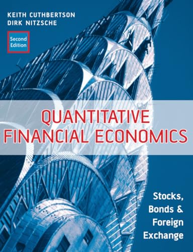 9780470091715: Quantitative Financial Economics: Stocks, Bonds and Foreign Exchange