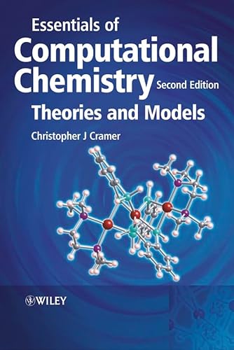 9780470091814: Essentials of Computational Chemistry: Theories and Models