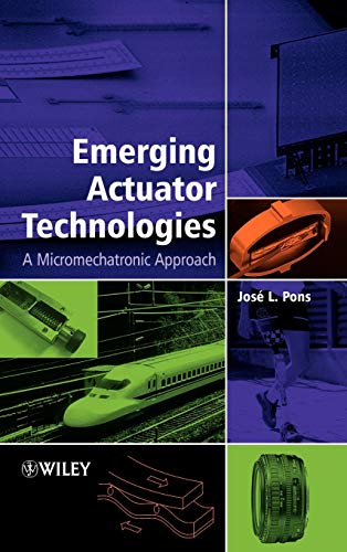 9780470091975: Emerging Actuator Technologies: A Micromechatronic Approach