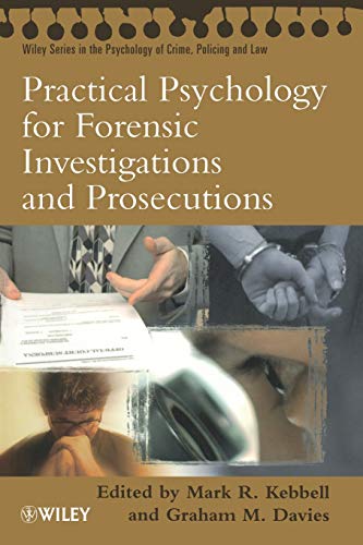 Imagen de archivo de Practical Psychology for Forensic Investigations and Prosecutions a la venta por More Than Words