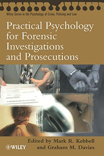 Stock image for Practical Psychology for Forensic Investigations and Prosecutions for sale by More Than Words