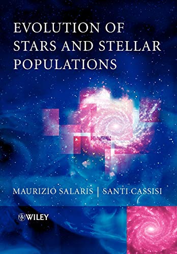Beispielbild fr Evolution of Stars and Stellar Populations zum Verkauf von Blackwell's