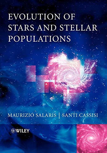 Imagen de archivo de Evolution of Stars and Stellar Populations a la venta por The Book Garden