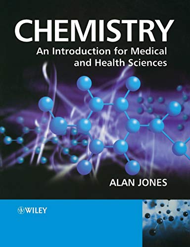 9780470092897: Chemistry: An Introduction for Medical and Health Sciences