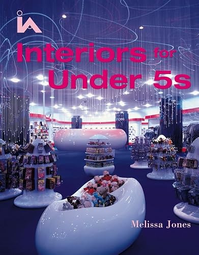 9780470093320: Interiors for Under 5s (Interior Angles)