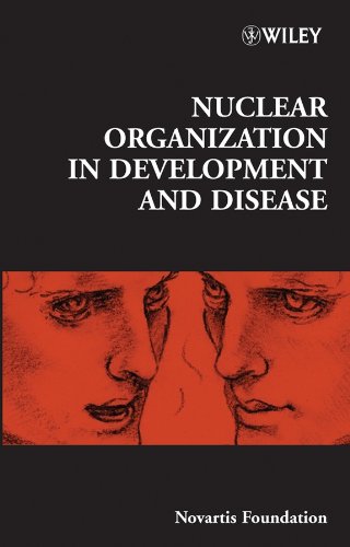 Nuclear Organization in Development and Disease: Novartis Foundation Sympos (9780470093764) by Symposium, Novartis Foundation