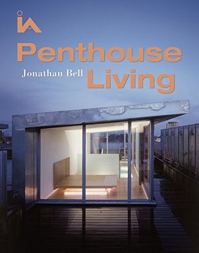 Beispielbild fr Penthouse Living (Interior Angles) zum Verkauf von medimops