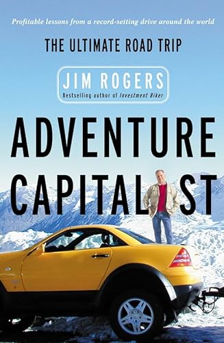 Beispielbild fr Adventure Capitalist : The Ultimate Road Trip zum Verkauf von Better World Books